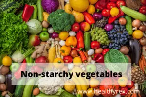 Non-Starchy Vegetables to reverse diabetes
