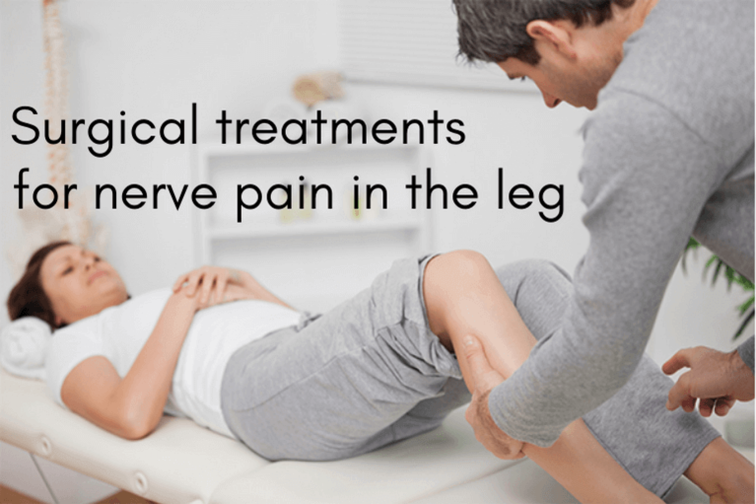 nerve-pain-in-the-leg-causes-symptoms-treatment-exercise