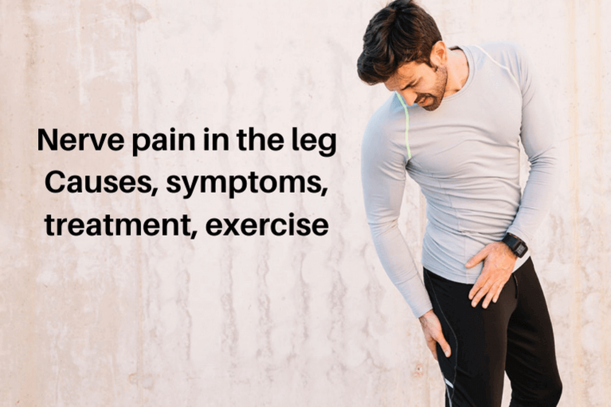 nerve-pain-in-the-leg-causes-symptoms-treatment-exercise