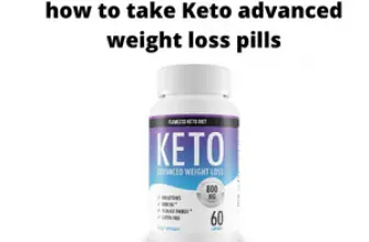 How To Take Keto Advanced Weight Loss Pills