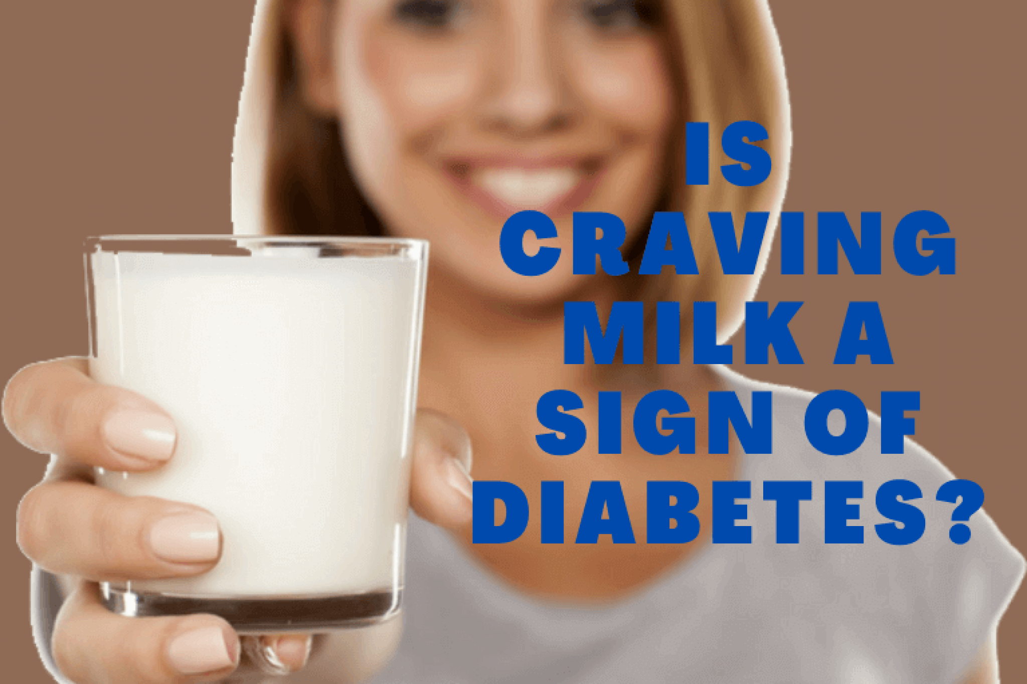 is-craving-milk-a-sign-of-diabetes