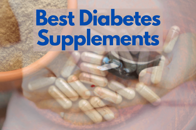 The 5 Best Diabetes Supplements