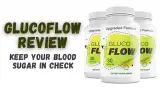 GlucoFlow Reviews – Does It Work Or Scam? (Latest Report)