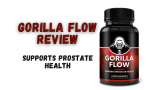Gorilla Flow Reviews – Gorilla Flow Prostate Supplement Work Or Scam?