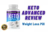 Keto Advanced Review –  Keto Advanced Weight Loss Pill Does It Really Work?