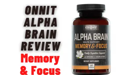 Onnit Alpha Brain Reviews: All That You Need To Know About Alpha Brain Memory & Focus