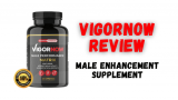 VigorNow Review – Does It Worth Your Money? Male Enhancement!