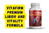 Vitafirm Review – Does It Really Help Libido and Vitality?